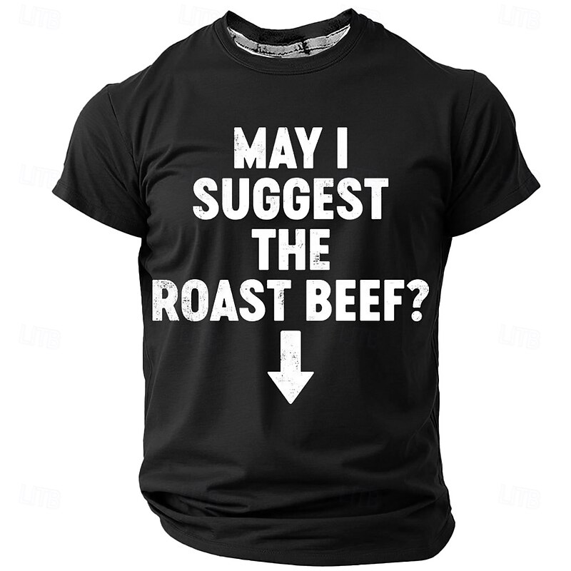 Men's Funny Graphic T-Shirt: "May I Suggest The Roast Beef?" Downward Arrow Crude Humor Short Sleeve Top4