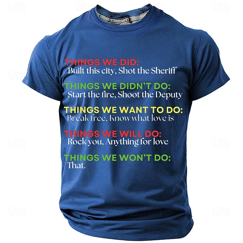 Men's T-Shirt Funny Pop Culture Music Lyrics Graphic 'Things We Won't Do That' Quote3