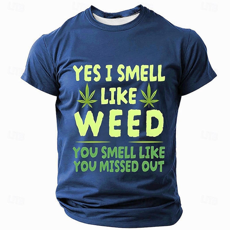 Men's Funny Graphic Short Sleeve T-Shirt - 'Yes I Smell Like Weed You Missed Out' Cannabis Stoner Lifestyle Tee3