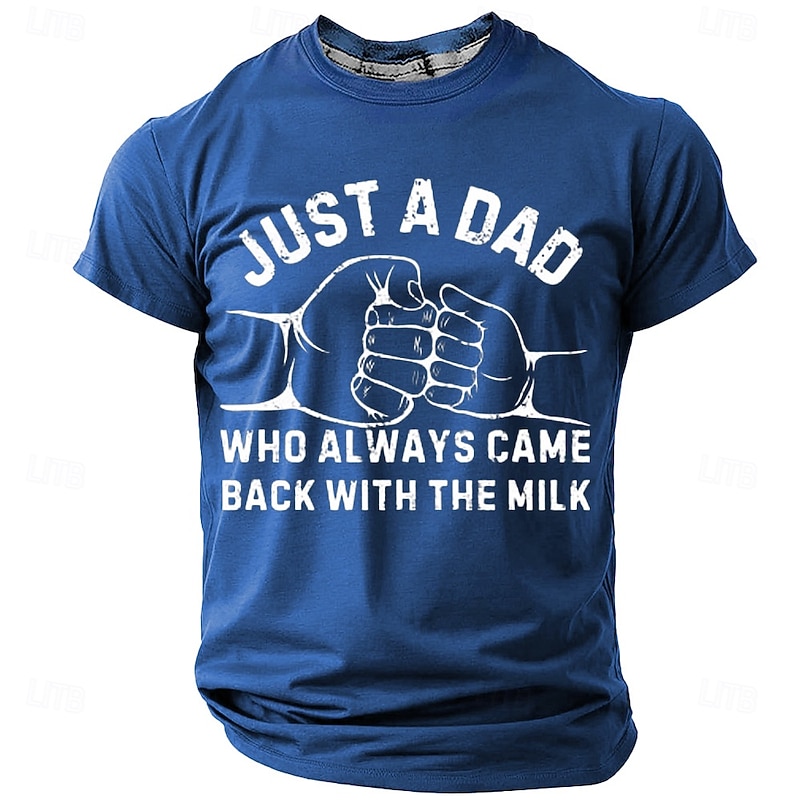 Men's Funny Dad Graphic T-Shirt: 'Just a Dad Who Always Came Back With The Milk' Short Sleeve