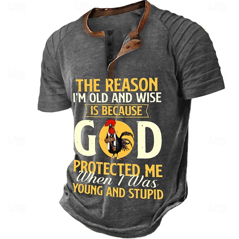 Mens Green Short Sleeve Henley Graphic T-Shirt, Funny 'Old & Wise Because God Protected Me When Young & Stupid' Quote Humor Top3