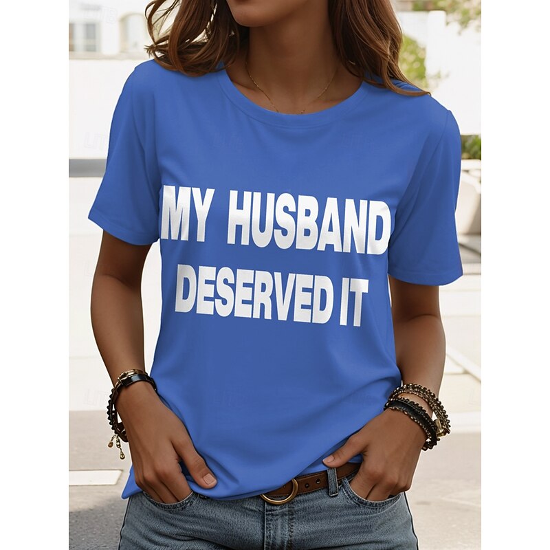 Women's T Shirt Graphic Letter Vintage Stylish Classic Short Sleeve Crew Neck Regular Tops Daily Weekend Print Black White Pink Army Green Red Summer Spring Ridicule Husband3