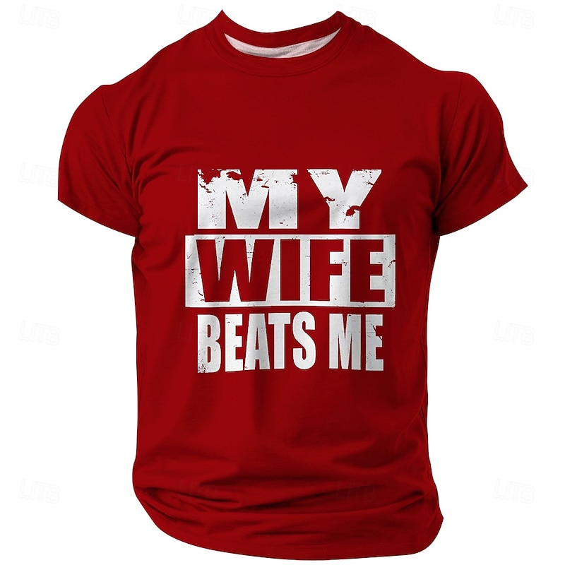Men's T-Shirt My Wife Beats Me Funny Humorous Marriage Relationship Short Sleeve Tee - Main Image