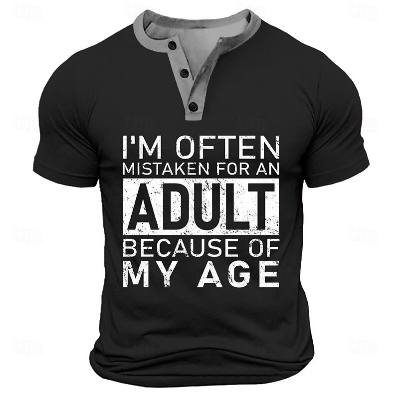 Men's Short Sleeve Funny Graphic T-Shirt - 'I'm Often Mistaken for an Adult Because of My Age' Humorous Age Quote Tee4