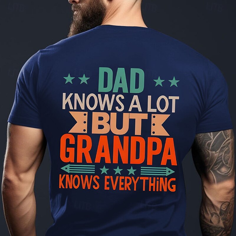 Men's Graphic T-Shirt: Dad Knows a Lot But Grandpa Knows Everything Funny Family Wisdom Short Sleeve2