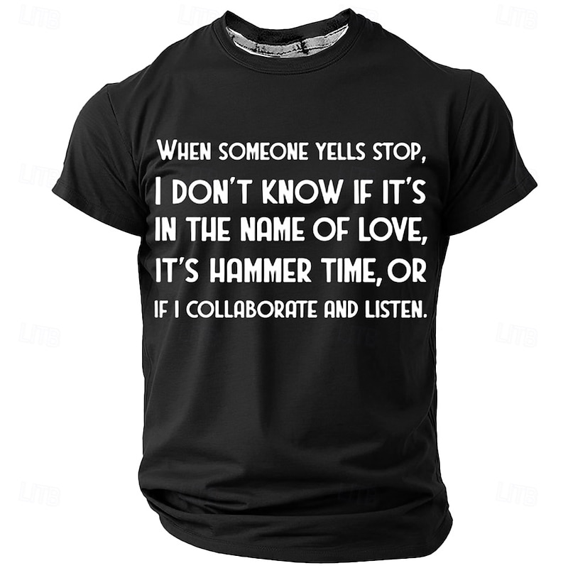 Men's Funny Graphic T-Shirt | Pop Culture Music Quote Tee 'When Someone Yells Stop' Short Sleeve4