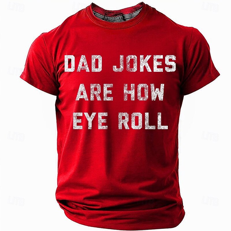 Men's Funny T-Shirt: 'Dad Jokes Are How Eye Roll' Sarcastic Graphic Tee for Family Humor, Short Sleeve Top4