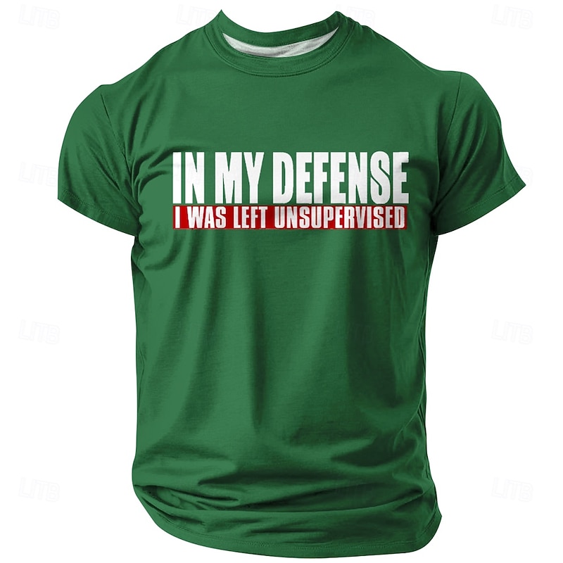 Men's Short Sleeve T-Shirt: 'In My Defense I Was Left Unsupervised' Funny Sarcastic Graphic Tee3