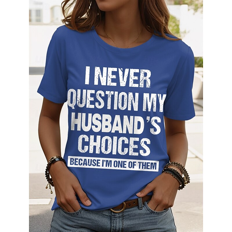 Women's T Shirt Graphic Letter Classic Casual Trendy Short Sleeve Crew Neck Round Neck Regular Tops Daily Weekend Print Black White Pink Red Blue Summer Spring Teasing husband3