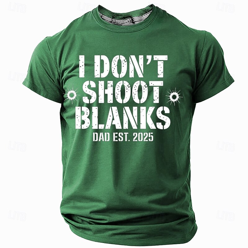 Men's Funny New Dad Est. 2025 T-Shirt - 'I Don't Shoot Blanks' Pregnancy Announcement Graphic Tee