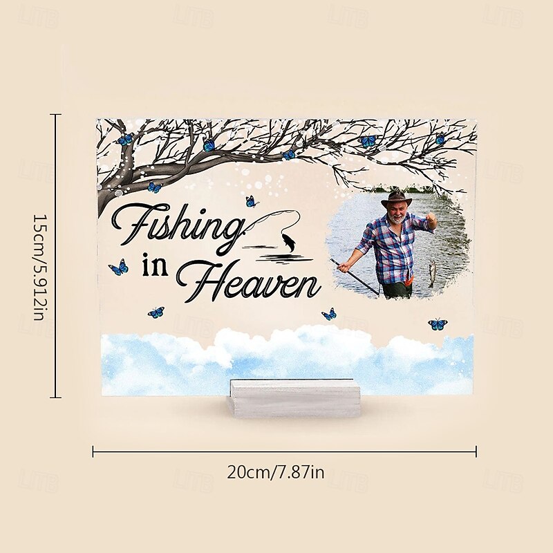 Personalized Memorial Photo Plaque with Base, Custom Acrylic Sympathy Giftfor Angler, Fishing in Heaven Photo Frame, Remembrance of Loved Ones3