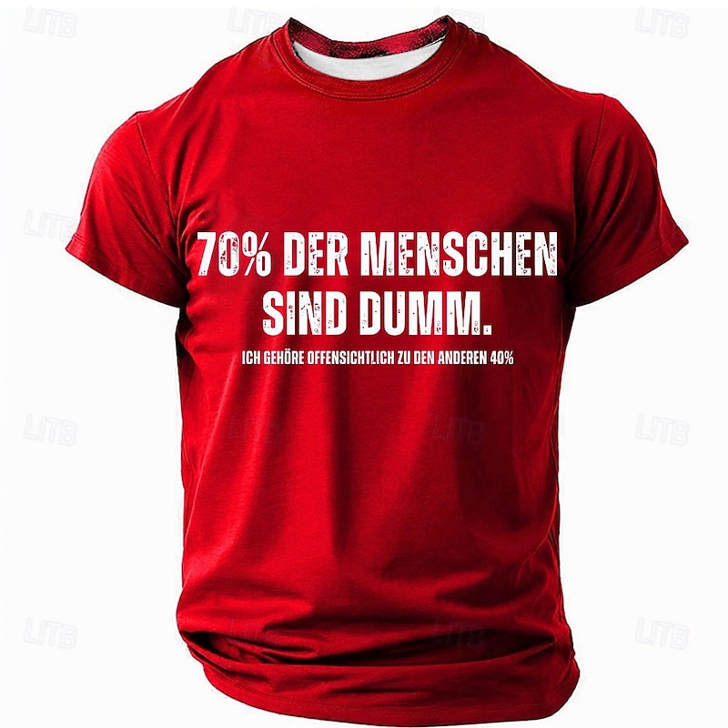 Men's Graphic T-Shirt "70% of People Are Stupid. I Belong to the Other 40%" Humorous Short Sleeve3