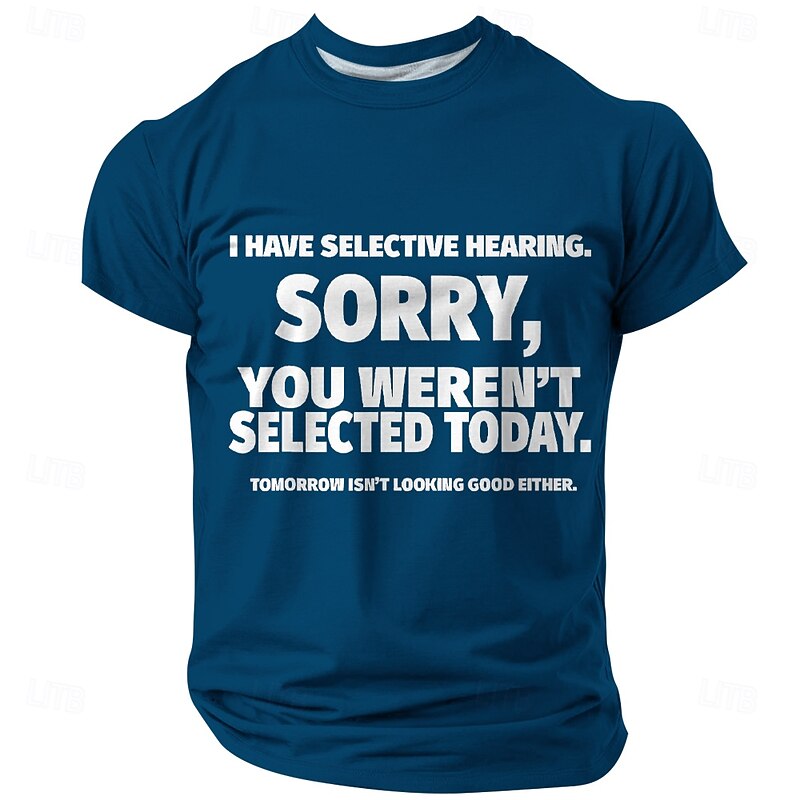 Men's Funny Selective Hearing T-Shirt - Sarcastic Wordplay Graphic Tee3