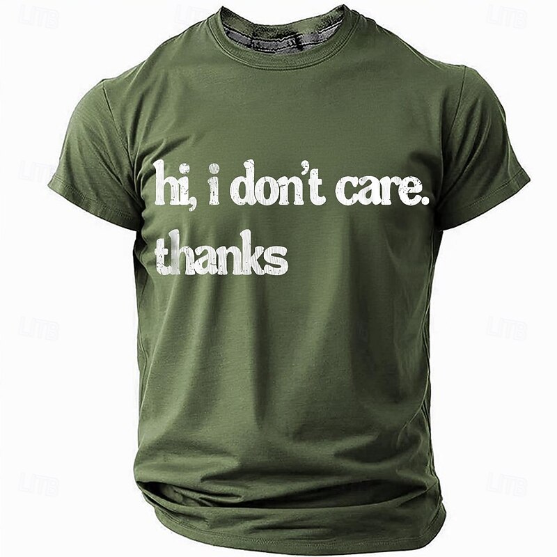 Men's Sarcastic "Hi I Don't Care Thanks" Graphic T-Shirt | Funny Short Sleeve Casual Lifestyle Tee3