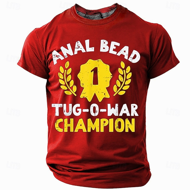 Men's Short Sleeve Funny T-Shirt 'Anal Bead Tug-O-War Champion' Graphic Tee Adult Humor Novelty Top3