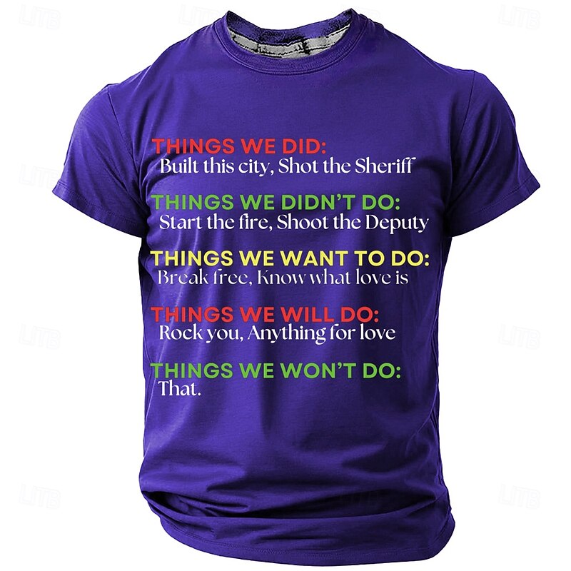Men's T-Shirt Funny Pop Culture Music Lyrics Graphic 'Things We Won't Do That' Quote4