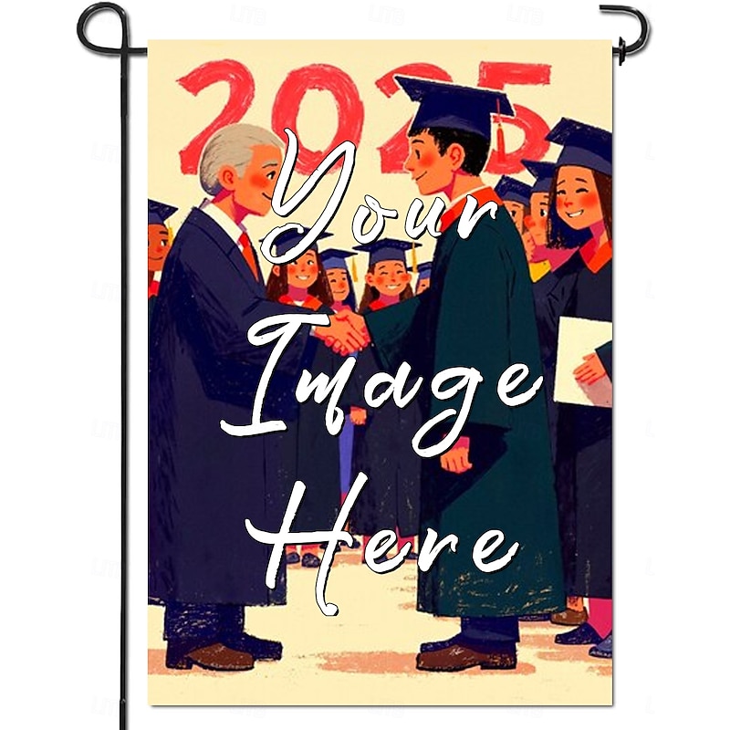 Customized Garden Flag 12x18Inch Design with Your Photo Best Graduation Gift Garden Patio Flag Yard Flag Double Sided 1pc Personalized Custom Made Flag2