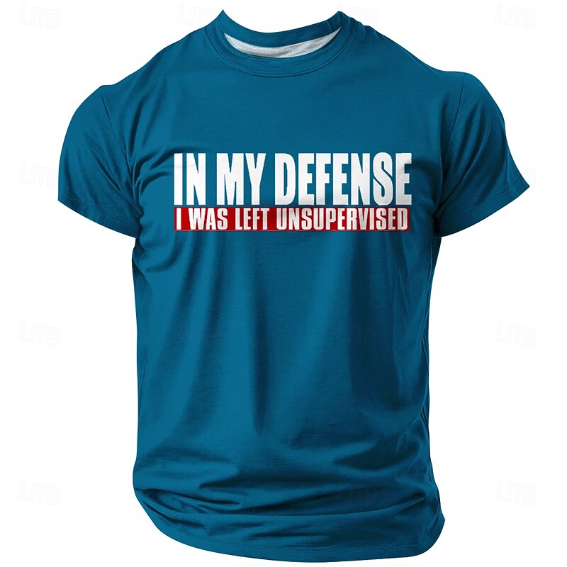 Men's Short Sleeve T-Shirt: 'In My Defense I Was Left Unsupervised' Funny Sarcastic Graphic Tee2