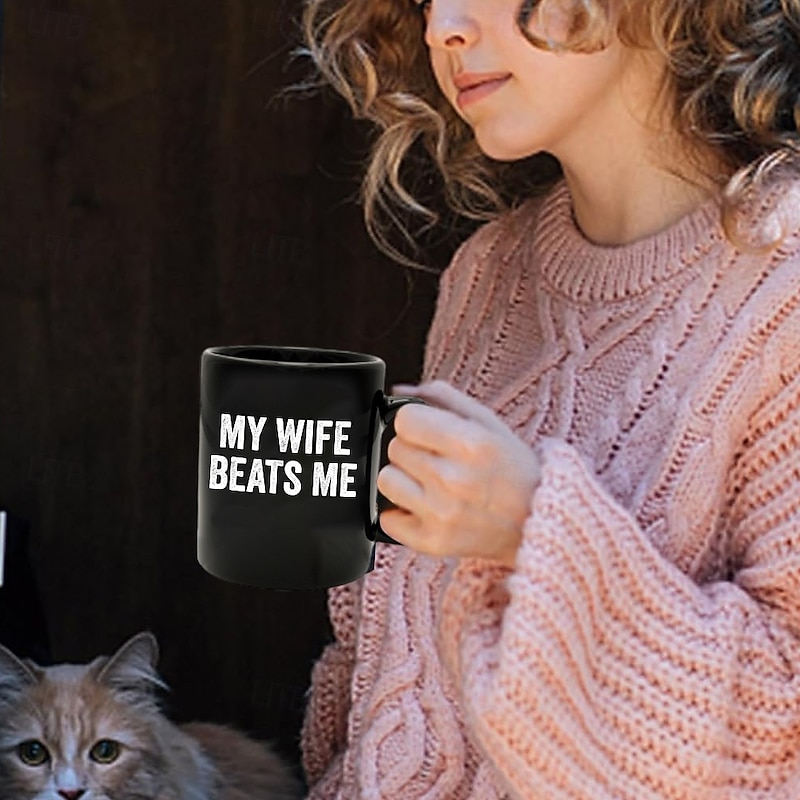 Funny Husband Mug My Wife Beats Me Joke Coffee Cup Sarcastic Gag Gift for Men from Wife Husband Birthday or Anniversary Gift 11oz Black Ceramic Mug3