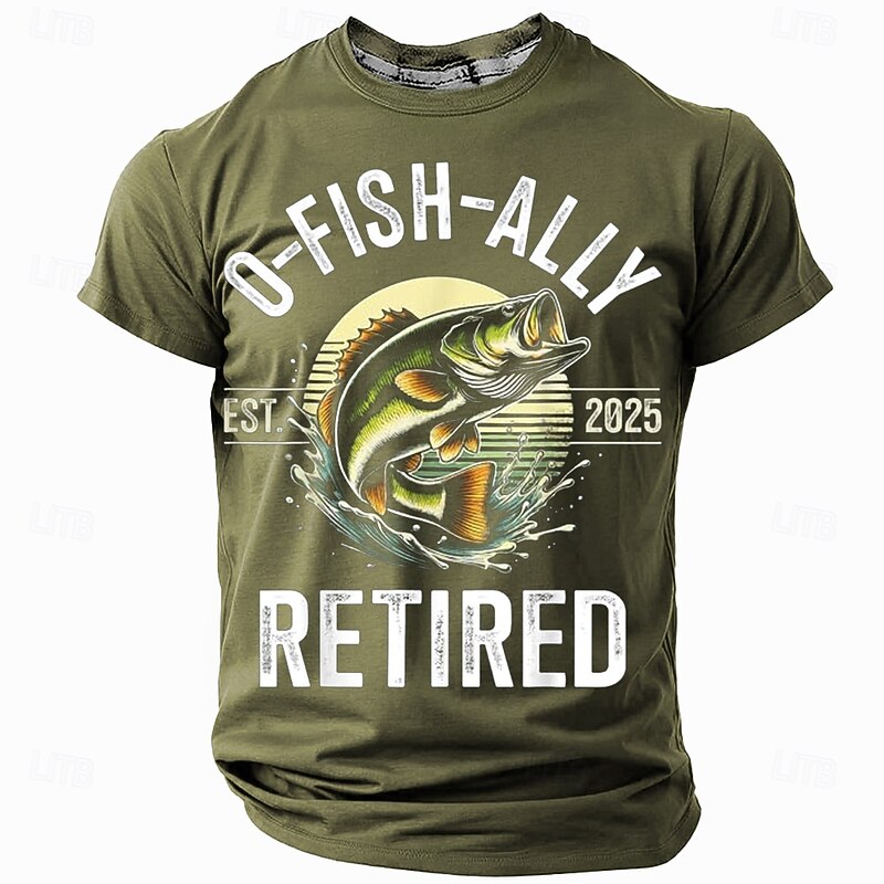 Mens Fishing T-Shirt O-FISH-ALLY Retired Est 2025 Graphic Tee