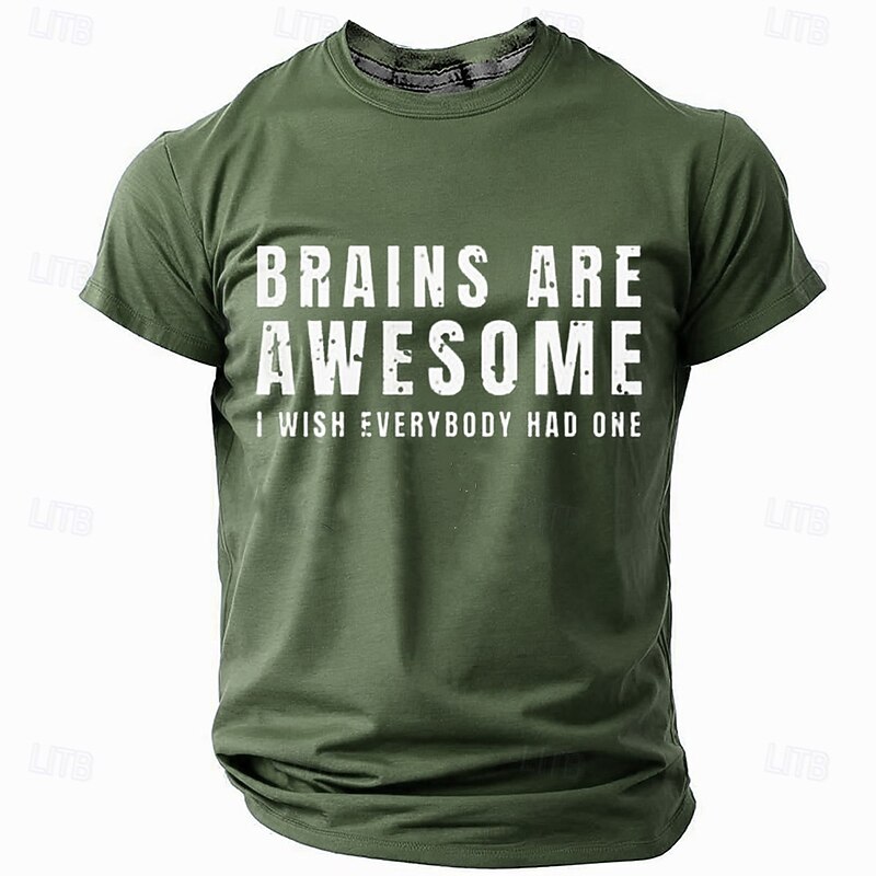 Men's Sarcastic Graphic T-Shirt: 'Brains Are Awesome I Wish Everybody Had One' Funny Lifestyle Top2