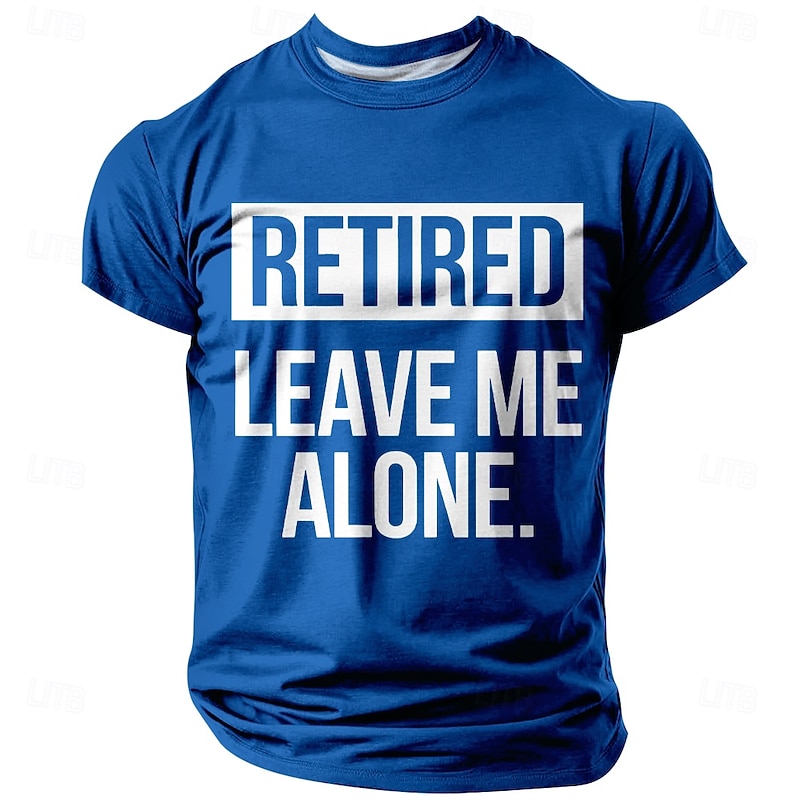 "Retired Leave Me Alone" Men's Funny Graphic T-Shirt | Short Sleeve Retirement Humor Tee2