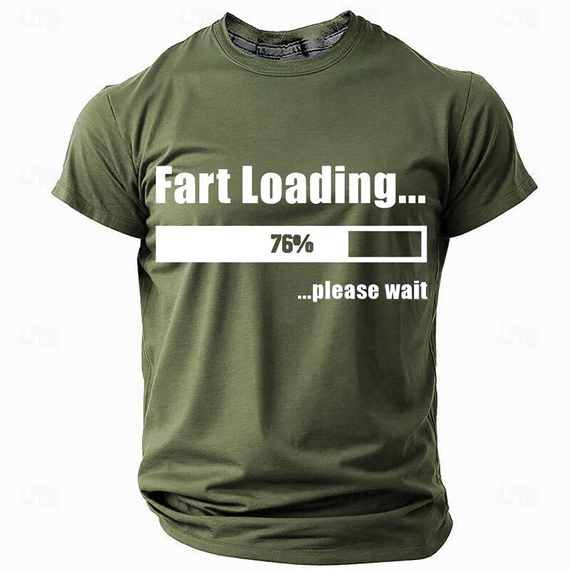 Mens Funny Graphic T-Shirt Fart Loading 76% Please Wait Humor Short Sleeve