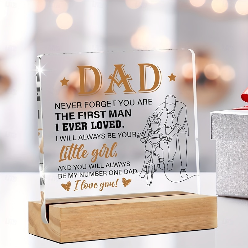 Dad Gift from Daughter, Vertical Acrylic Plaque with Wooden Base, Heartfelt Father's Day or Christmas Gift, No Power Needed, No Feather