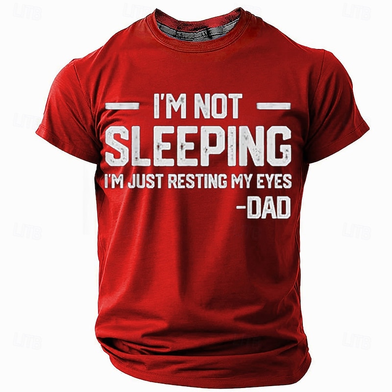 Mens Funny Dad Short Sleeve Graphic T-Shirt 'I'm Not Sleeping I'm Just Resting My Eyes' Family Humor Gift3