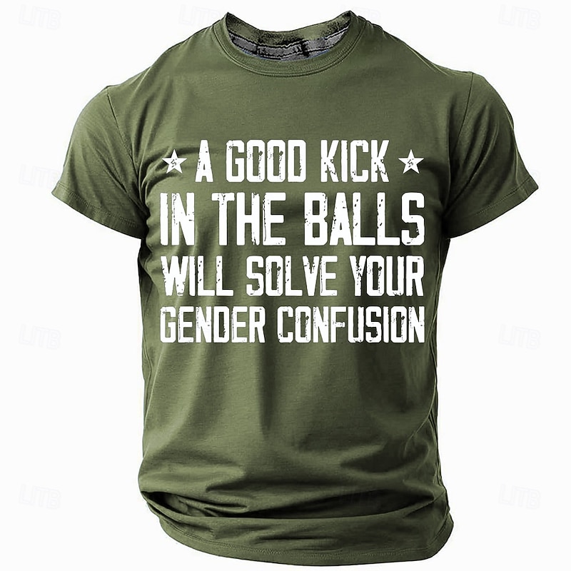 Men's Short Sleeve T-Shirt with 'A Good Kick In The Balls Will Solve Your Gender Confusion' Graphic Print, Crew Neck Casual Top3