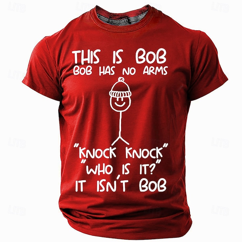 Men's Funny Bob Knock Knock Joke T-Shirt - 'This is Bob Has No Arms It Isn't Bob' Graphic Tee Short Sleeve Humor3