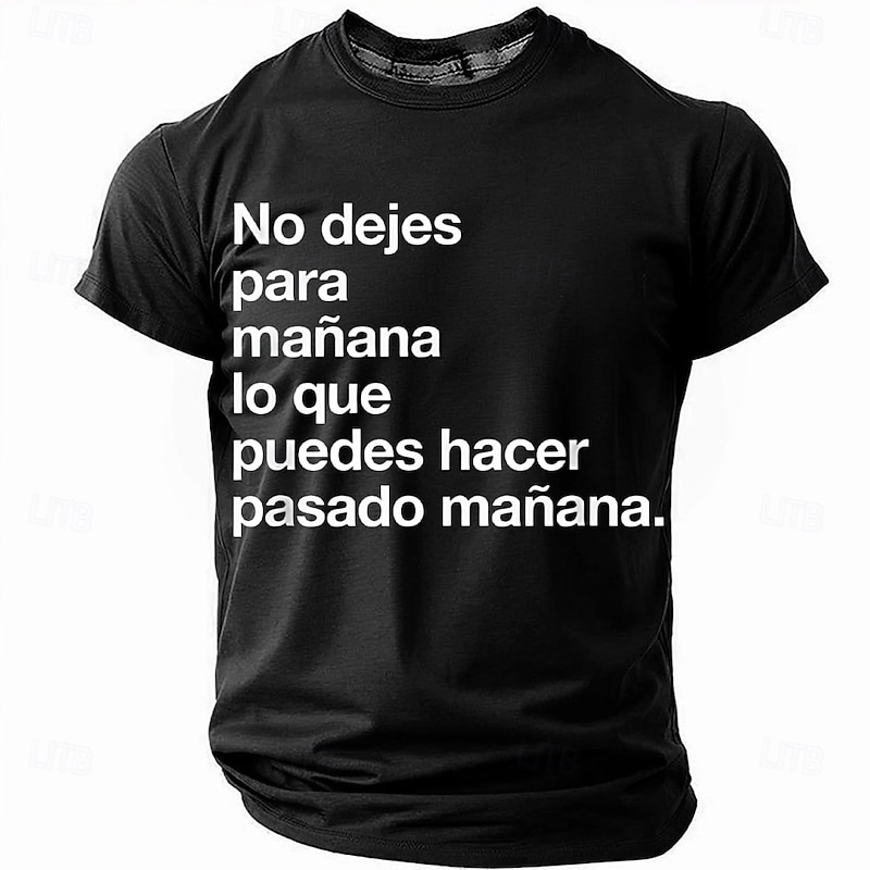 Men's T-Shirt Funny Procrastination Graphic Tee - 'Don't Leave for Tomorrow' Quote Short Sleeve4