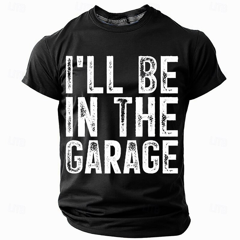 I'll Be In The Garage Funny Mens T-Shirt - Short Sleeve Graphic Tee for Car Enthusiasts & Hobby Dads4