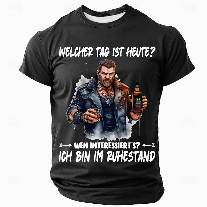 Men's Graphic T-Shirt: Funny 'What Day Is Today? Who Cares? I'm Retired' Design with Whiskey Man4