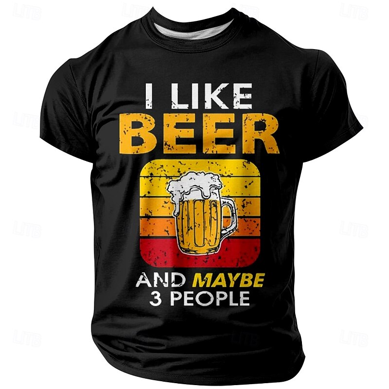Men's Graphic Tee "I Like Beer And Maybe 3 People" Funny Beer Lover Short Sleeve Humor T-Shirt3