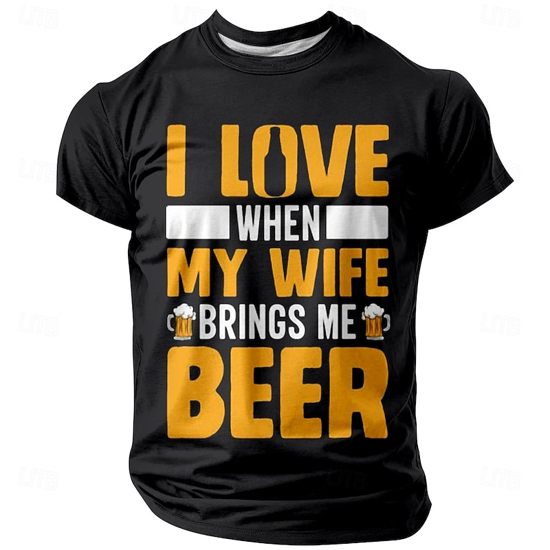 Men's Funny T-Shirt I Love When My Wife Brings Me Beer Graphic Tee Short Sleeve3