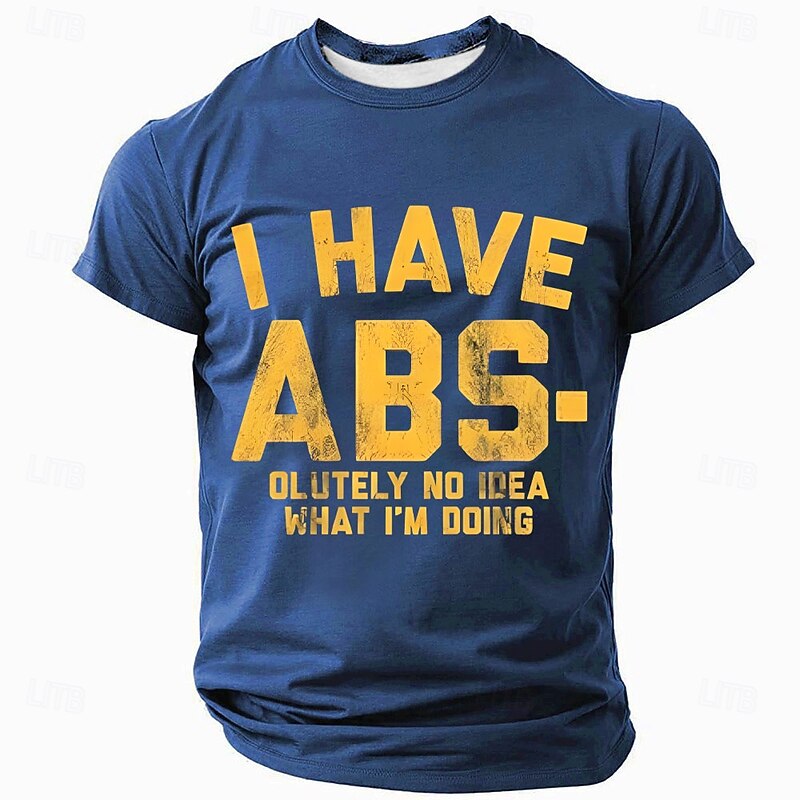 Men's Funny Pun T-Shirt: I Have ABS-olutely No Idea What I'm Doing Graphic Short Sleeve Tee3