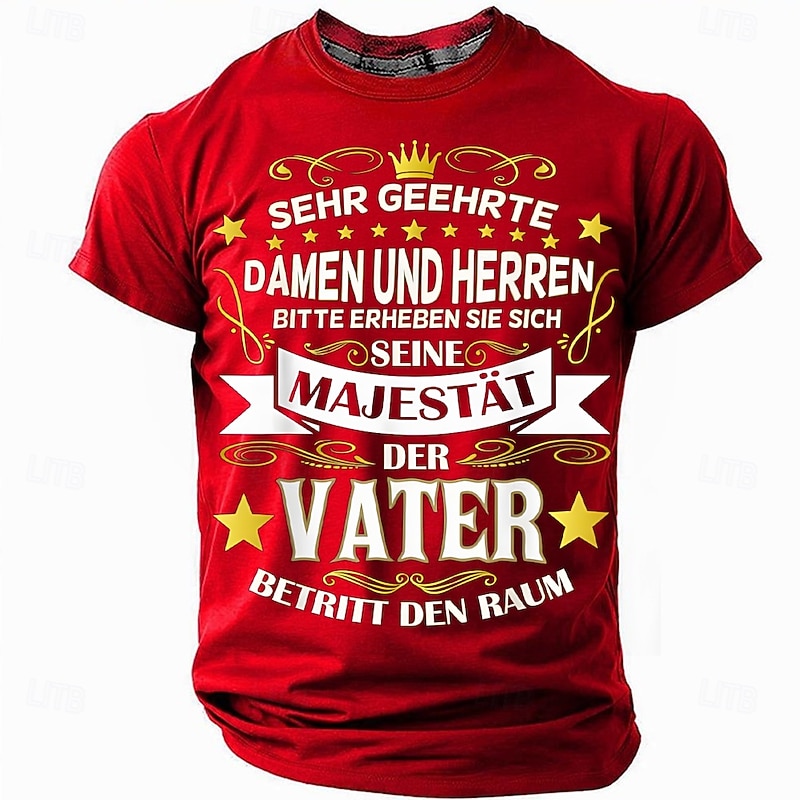 Mens Graphic T-Shirt His Majesty The Father Enters The Room Funny Dad Gift Short Sleeve Tee4