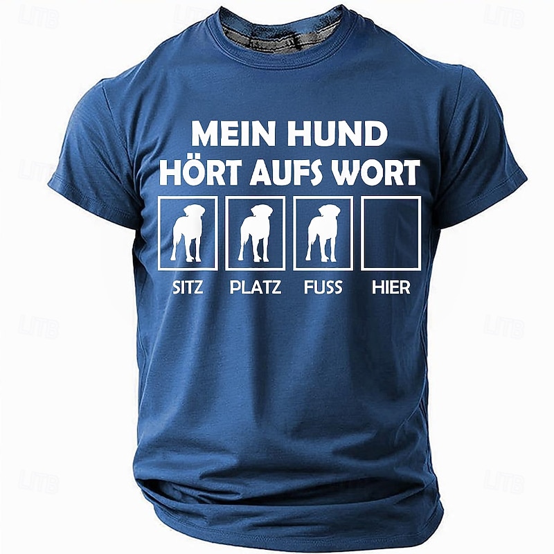 Men's Funny Dog Owner T-Shirt: My Dog Listens to Every Word - Sit, Down, Heel (Where's Here?) Graphic Tee3