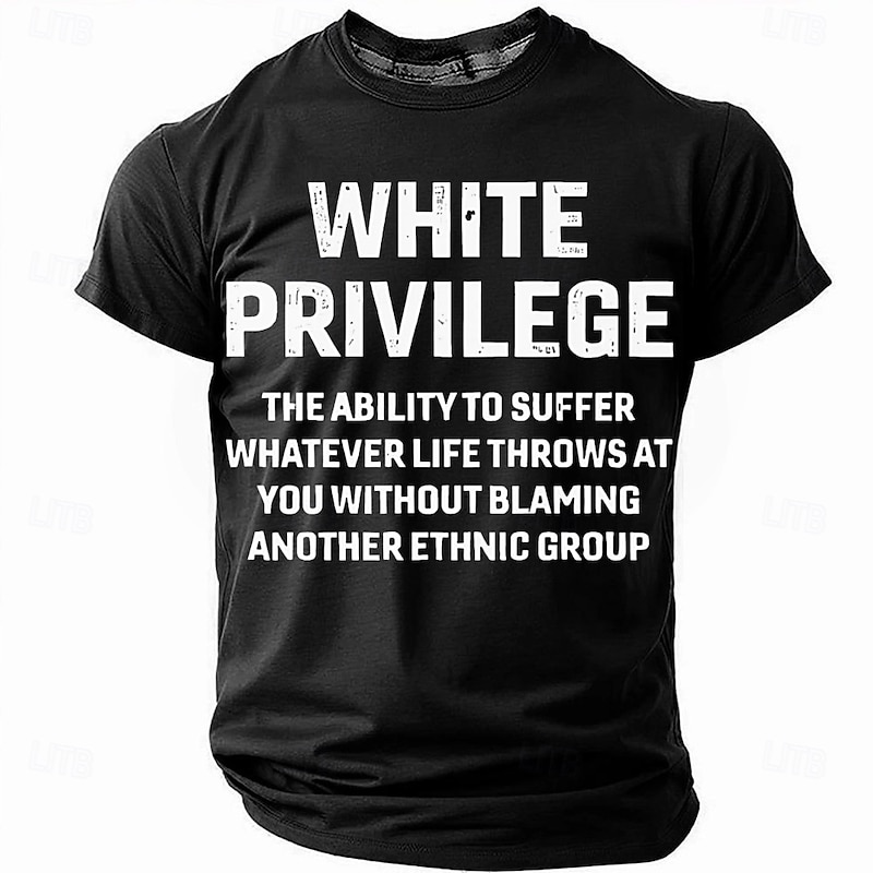 Men's Graphic T-Shirt: 'White Privilege' Redefined Statement Short Sleeve Top3