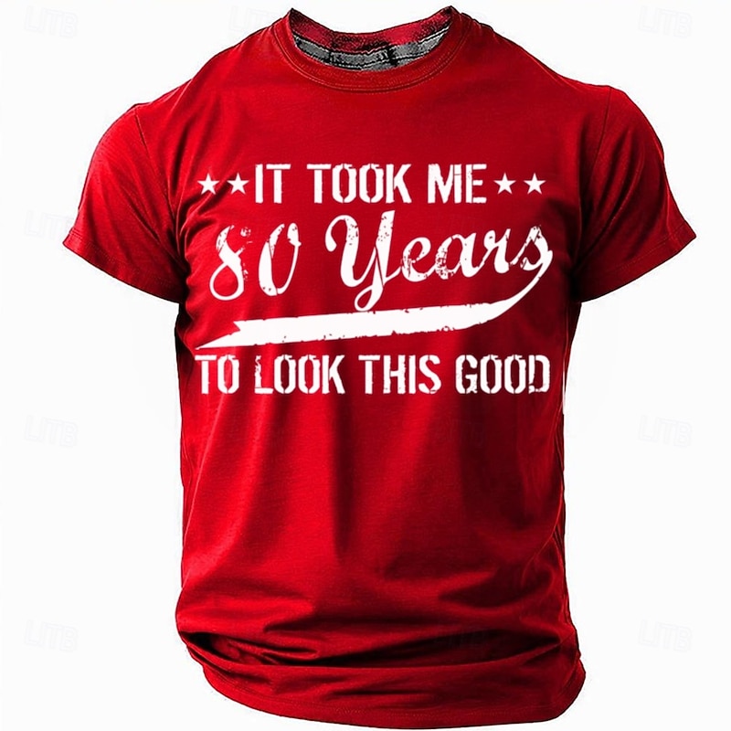Men's 80th Birthday T-Shirt - 'It Took Me 80 Years To Look This Good' Funny Graphic Short Sleeve Tee