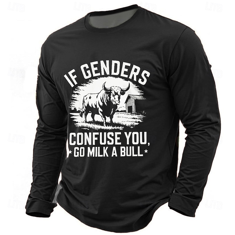 Men's Humorous Long Sleeve Graphic Tee with 'If Genders Confuse You, Go Milk A Bull' Idiomatic Wordplay Design4