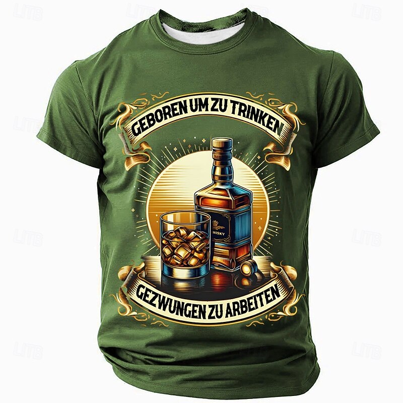 Mens Graphic T-Shirt Born to Drink Forced to Work Funny Whiskey Short Sleeve Tee3