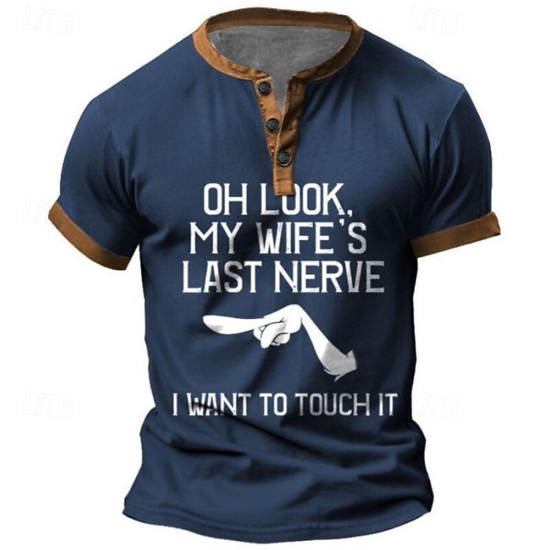 Men's Funny 'My Wife's Last Nerve' Graphic Henley Short Sleeve T-Shirt