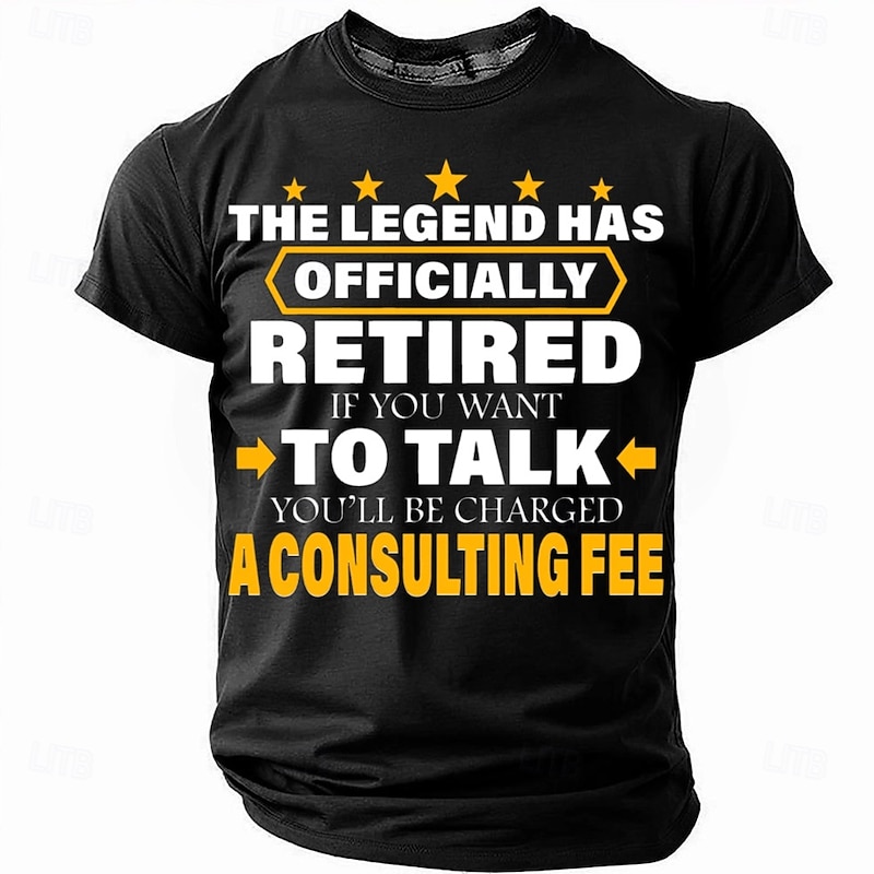 Men's Funny Retirement T-Shirt - 'The Legend Has Officially Retired, Consulting Fee' Short Sleeve Graphic Tee in Red4