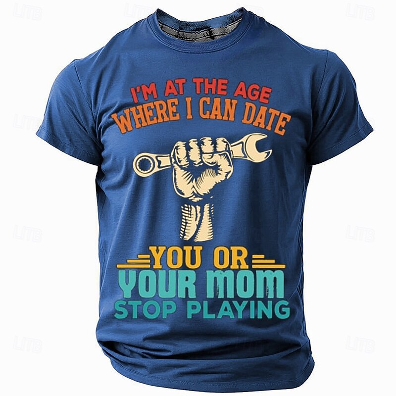 Men's Short Sleeve Graphic T-Shirt: Funny 'I'm At The Age Where I Can Date You Or Your Mom Stop Playing' Edgy Relationship Humor