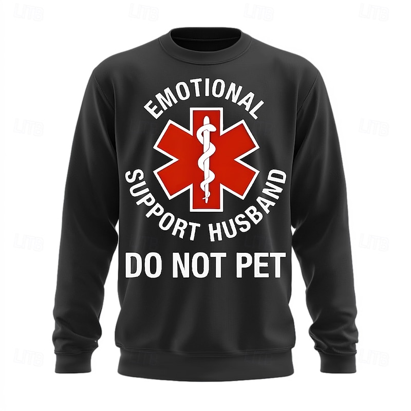 Mens Funny Emotional Support Husband Crewneck Sweatshirt Do Not Pet