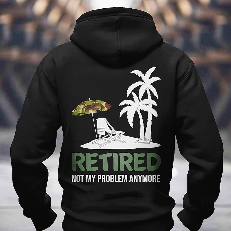 Men's Hoodie Retired Not My Problem Anymore Funny Graphic Long Sleeve Retirement Sweatshirt - Main Image