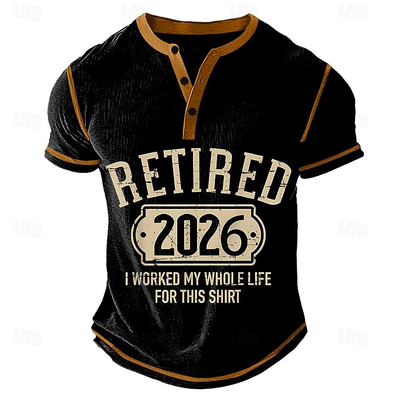 Men's Funny Retirement 2025 Graphic T-Shirt - 'I Worked My Whole Life For This Shirt' Novelty Tee for Retirees3