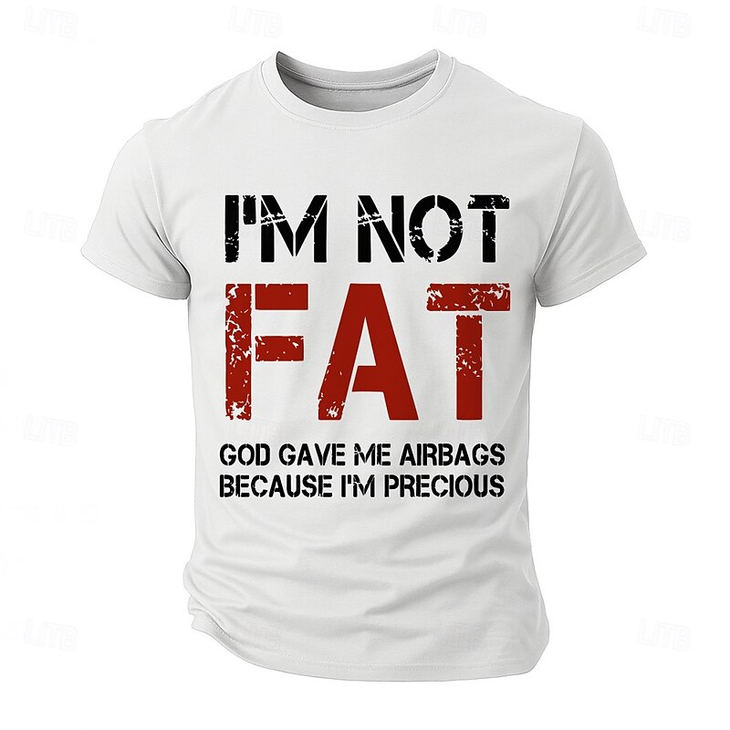 Mens Graphic T-Shirt Short Sleeve Funny Pun: I'm Not Fat God Gave Me Airbags Because I'm Precious4